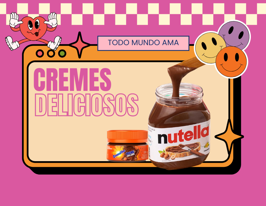 CREMES E PASTAS